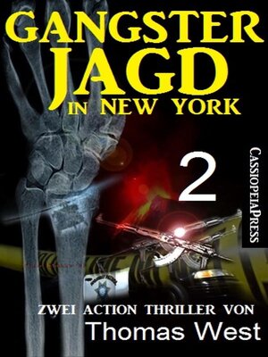 cover image of Gangsterjagd in New York 2--Zwei Action Thriller